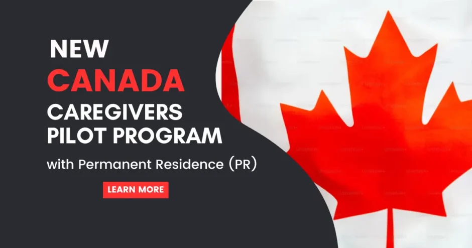 image - New Canada Caregivers Pilot Program with Permanent Residence (PR)
